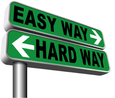 Easy Way or Hard Way?