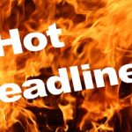 Hot Headlines for Turbulent Times