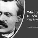What Does Not Kill You Makes You Stronger